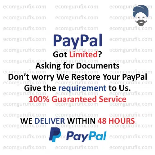 Restore Your PayPal Limitation with Guaranteed Documents
